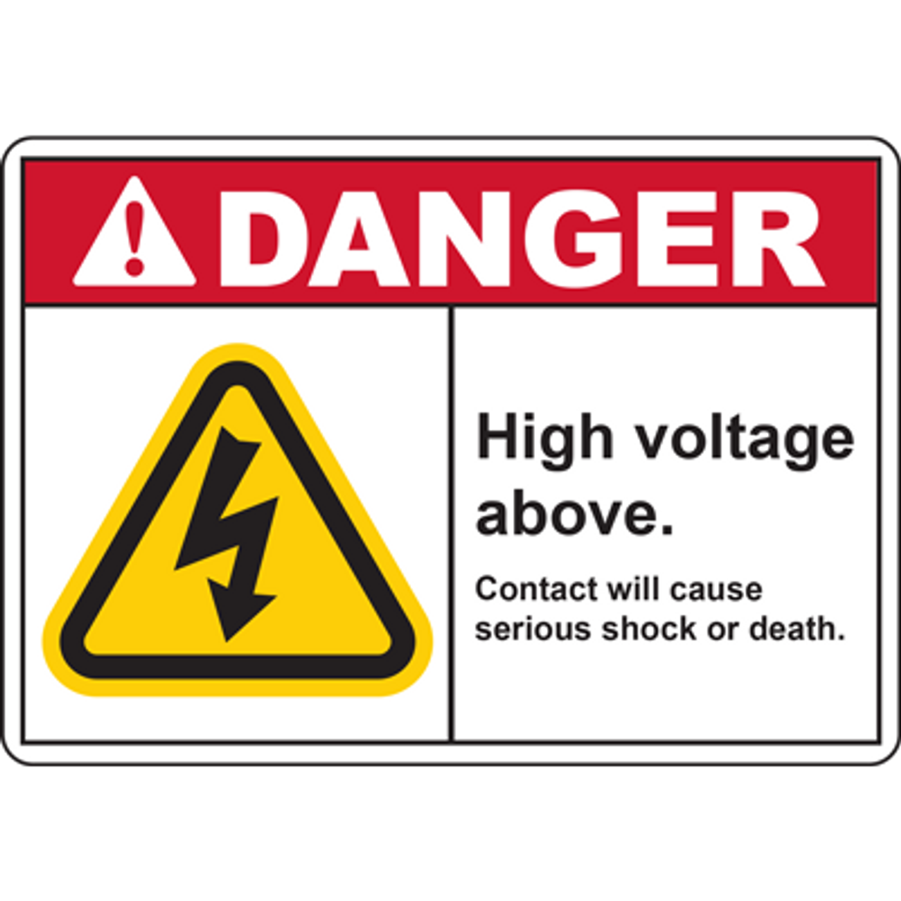 Danger High Voltage Above Contact Will Cause Serious Shock Or Death