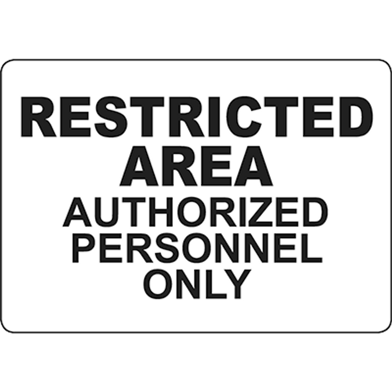 Restricted Area: Authorized Employees Only with Icon Portrait - Wall Sign