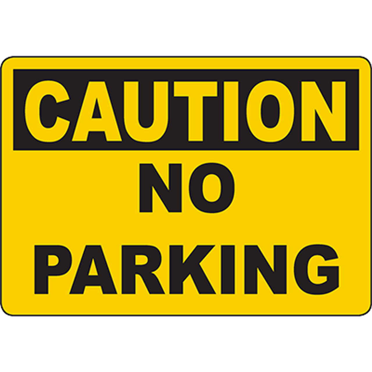 No Parking Custom Sign