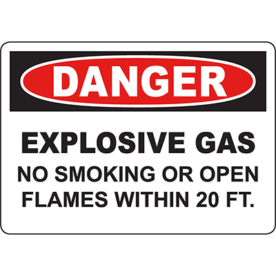 DANGER Explosive Gas No Smoking Or Open Flames Within 2 Ft Sign ...