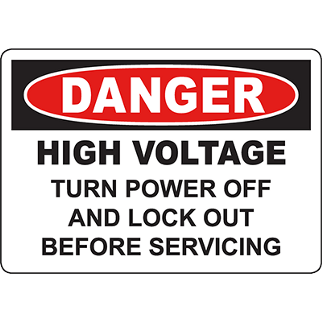 DANGER Turn Power Off And Lock Out Sign | Graphic Products
