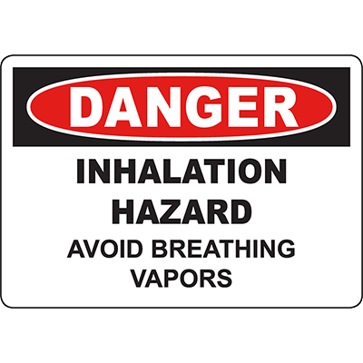 DANGER Inhalation Hazard Avoid Breathing Vapor Sign | Graphic Products