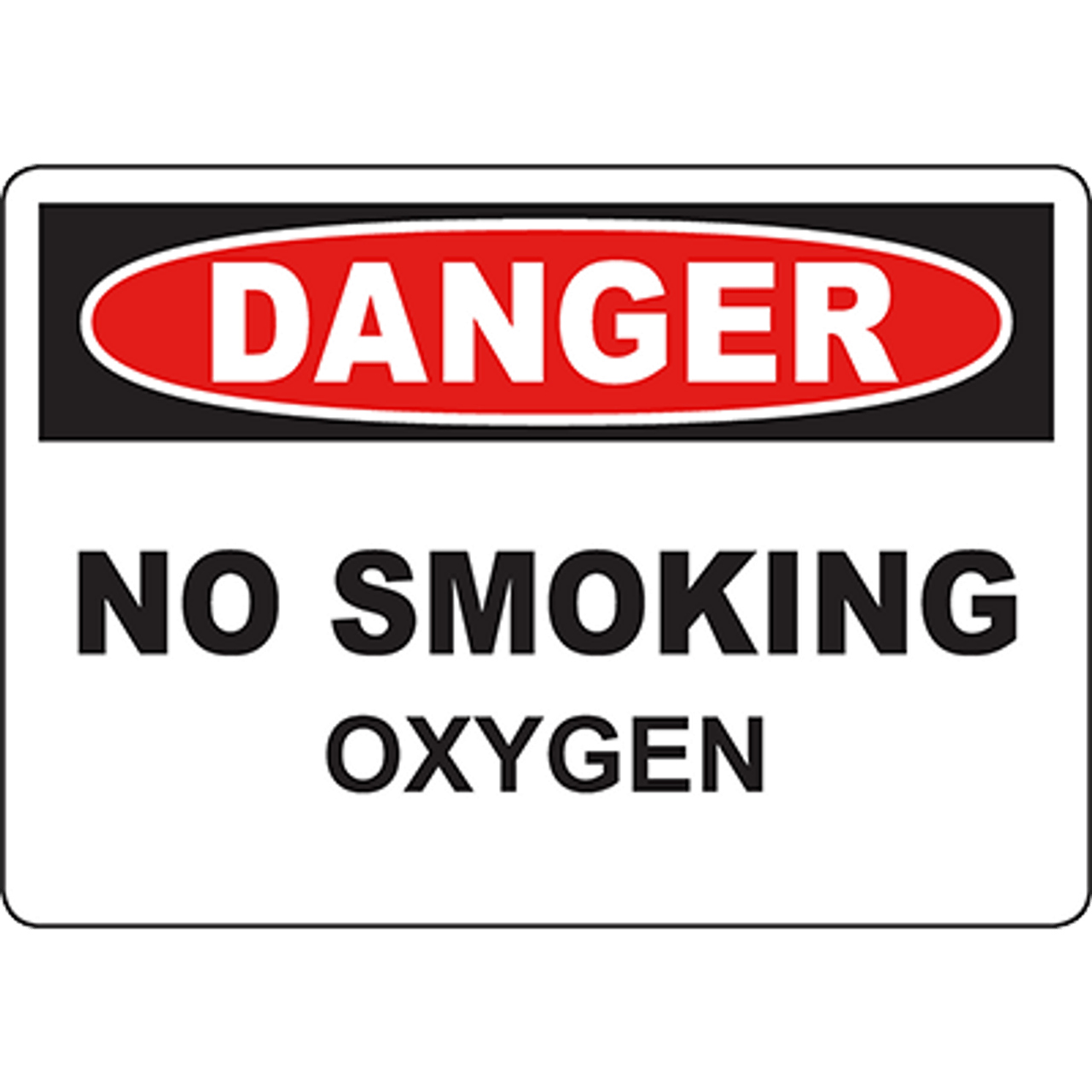 DANGER No Smoking Oxygen Sign Graphic Products