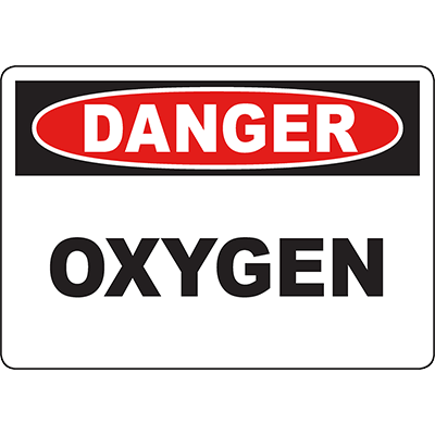 Signage High O2 DANGER Oxygen Sign - DuraLabel