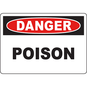 Danger Poison sign for industrial safety labeling solutions, ensuring clear hazard communication in workplaces.