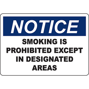 Smoking is Prohibited Except in Designated Areas