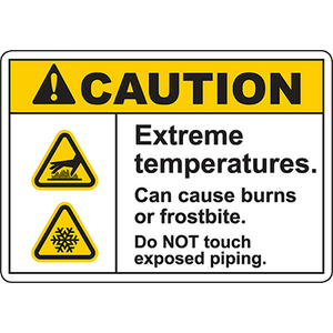 Caution sign for extreme temperatures, warning of burns or frostbite from exposed piping – ideal for industrial labeling solutions.