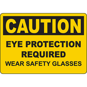 Eye protection required, wear safety glasses