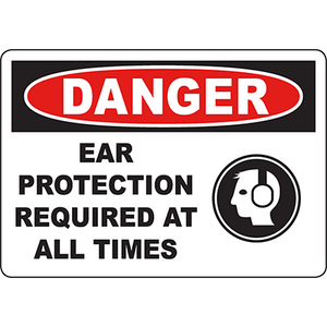 Warning sign indicating ear protection required at all times for safety in industrial environments.