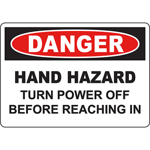 Warning sign for hand hazard instructing to turn off power before reaching in, essential for industrial safety.