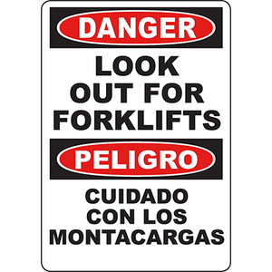 Warning sign reading 'Danger Look Out for Forklifts Peligro Cuidado con los Montacargas' for industrial safety.
