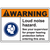 Warning sign for loud noise hazard, instructing to consult supervisor for hearing protection guidelines.