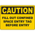 Caution sign for confined space entry, emphasizing tag completion for safety in industrial environments.