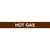 HOT GAS