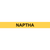 Yellow pipe marker labeling naptha for clear identification in industrial settings.