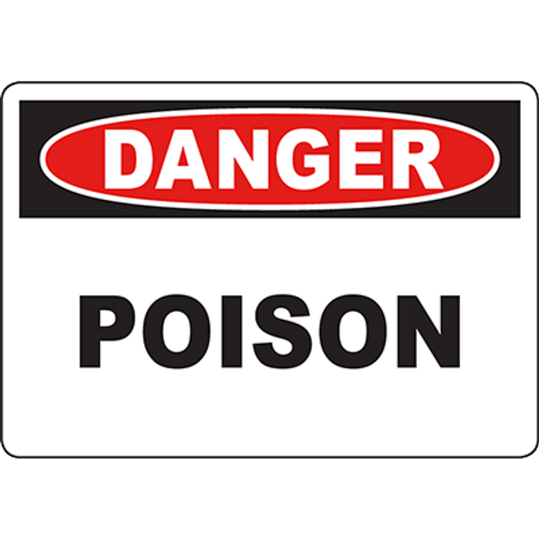 DANGER Poison Sign