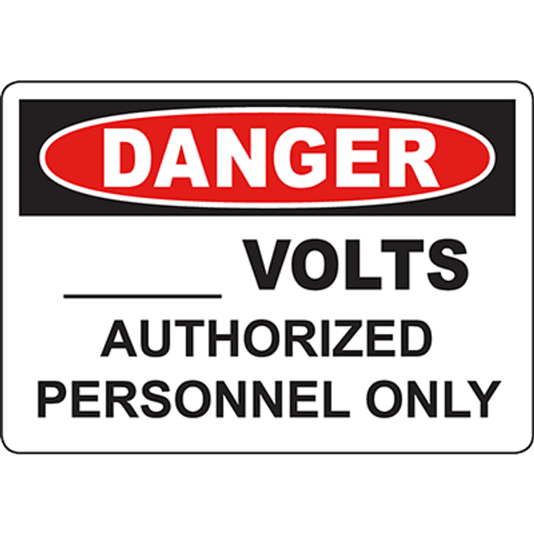 DANGER ____ Volts Sign