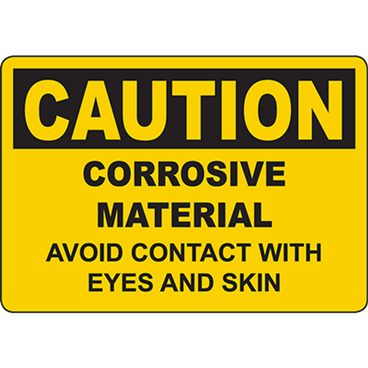 CAUTION Corrosive Material Avoid Contact Sign