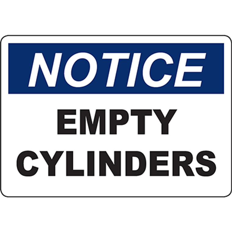 NOTICE Empty Cylinders Sign