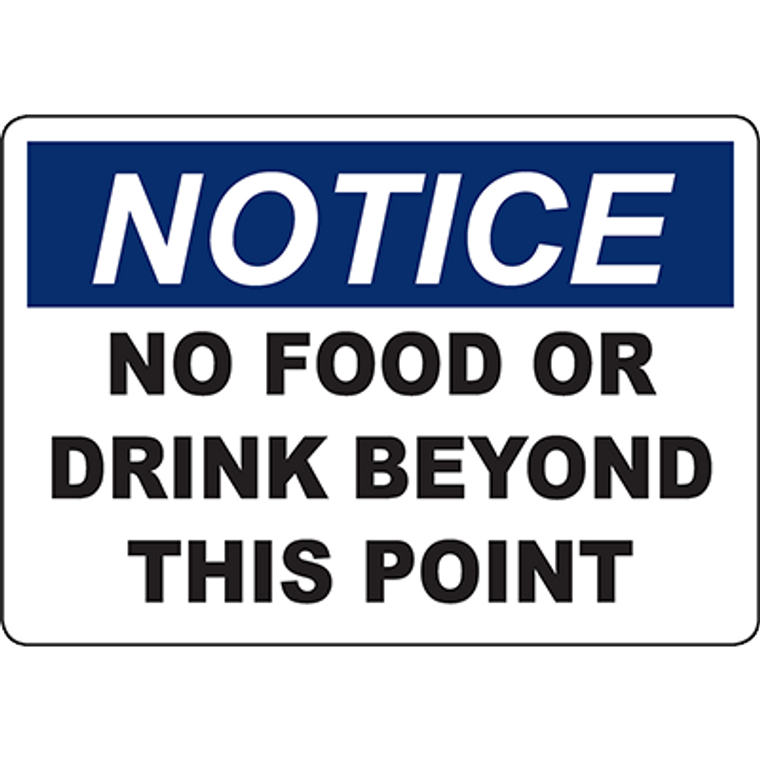 Notice sign indicating 'No Food or Drink Beyond This Point' for safety compliance in industrial settings.