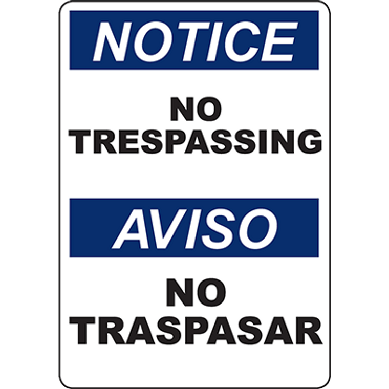 NOTICE No Trespassing Bilingual Sign