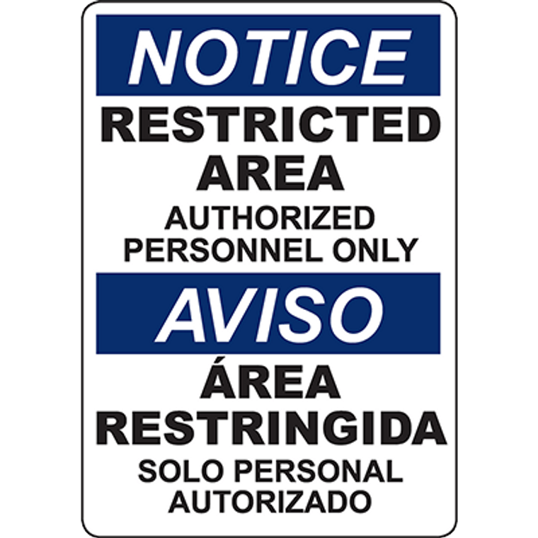 NOTICE Restricted Area Bilingual Sign