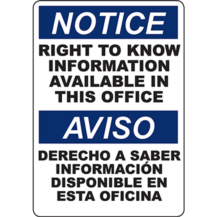 NOTICE Right To Know Information Available Bilingual Sign