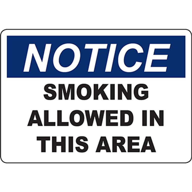 NOTICE Smoking Allowed In This Area Sign