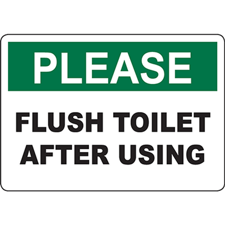 PLEASE Flush Toilet After Using Sign - 2588