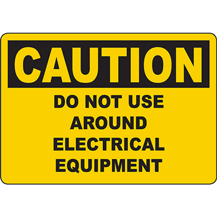 CAUTION Do Not Use Around Electrical Equipment Sign