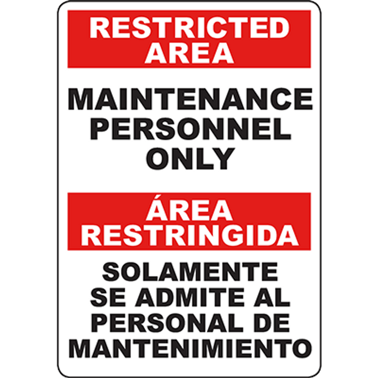 RESTRICTED AREA Maintenance Personnel Only Bilingual Sign