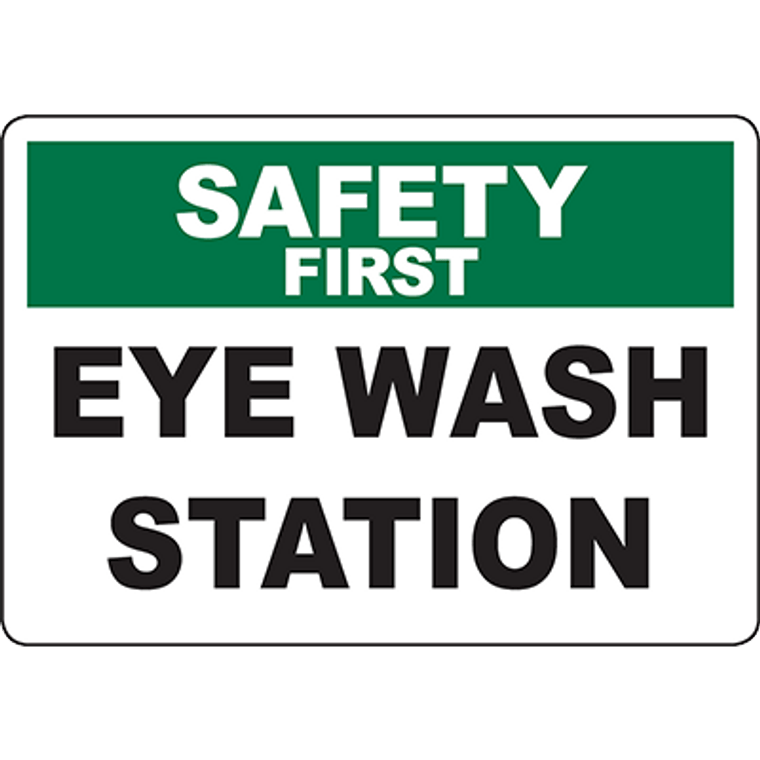 SAFETY FIRST Eye Wash Station Sign