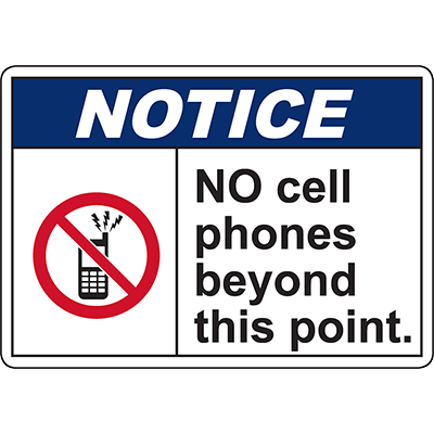 Notice sign prohibiting cell phones, ideal for industrial spaces needing clear communication and safety measures.