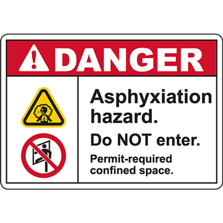DANGER Asphyxiation Hazard Do NOT enter Sign