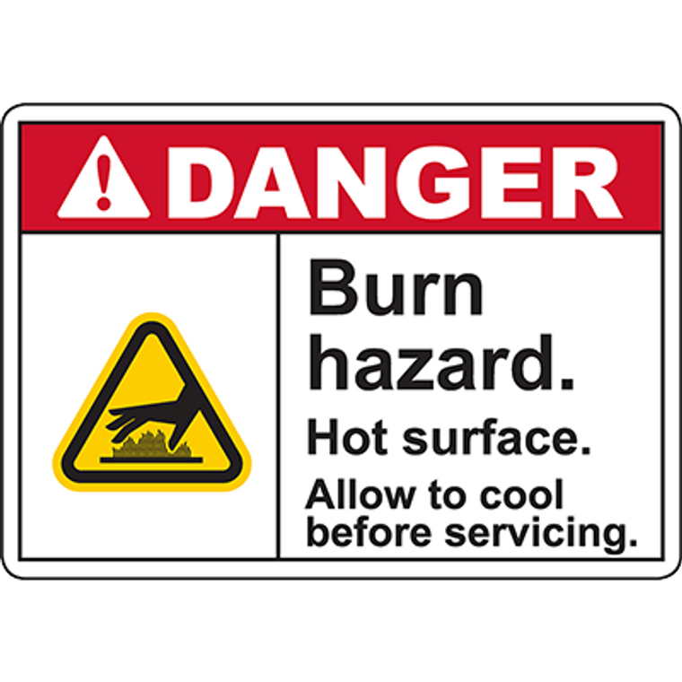 DANGER Burn Hazard Hot surface Sign