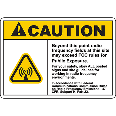 Caution sign warning of radio frequency fields exceeding FCC rules for public safety compliance.
