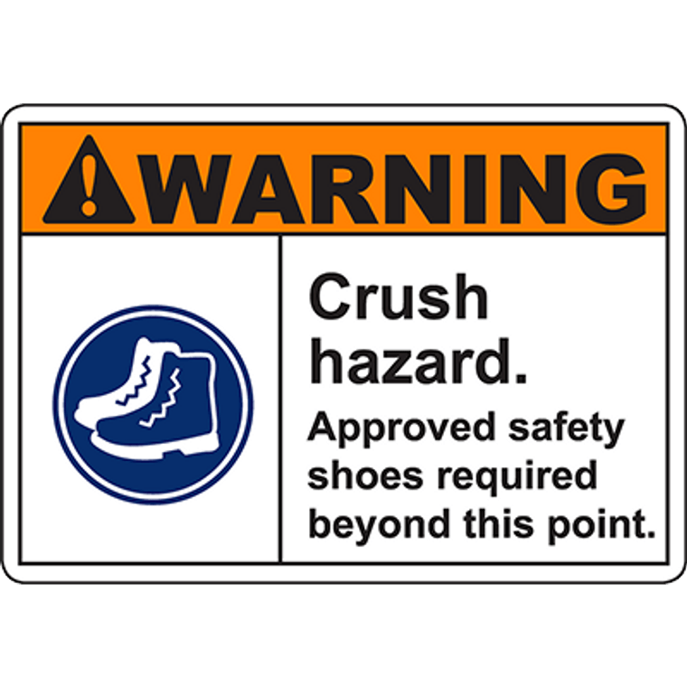 WARNING Crush Hazard safety shoes required Sign