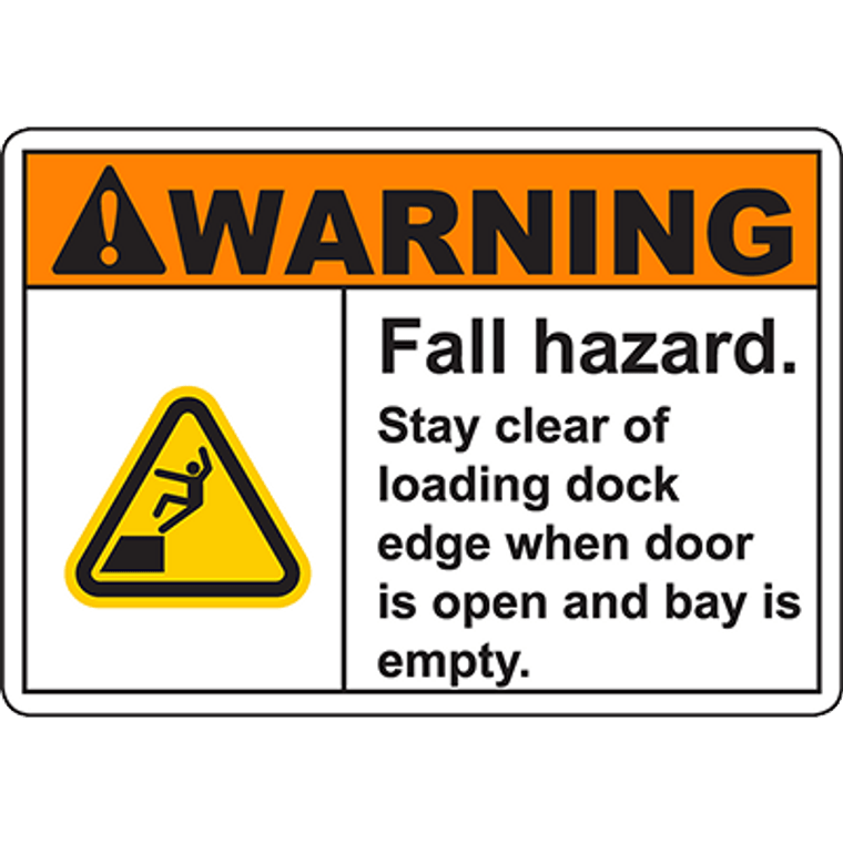 WARNING Fall Hazard Stay clear of loading dock edge Sign