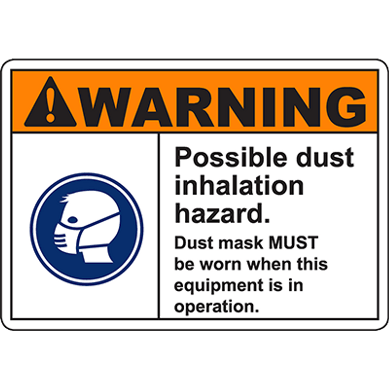 WARNING Possible Dust Inhalation Hazard Sign