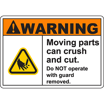 Warning sign: Moving parts can crush and cut; do not operate with guard removed for safety in industrial settings.