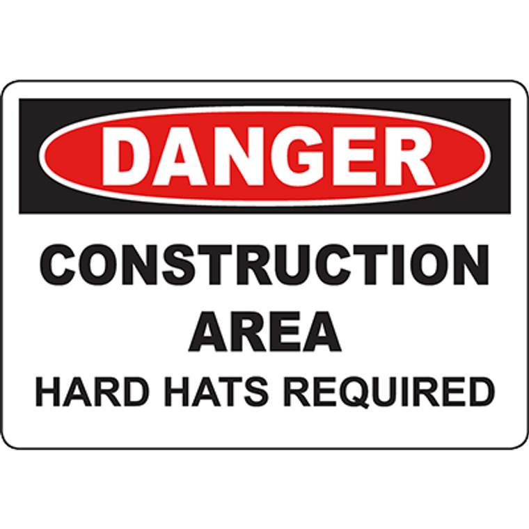 DANGER Construction Area Hard Hats Required Sign