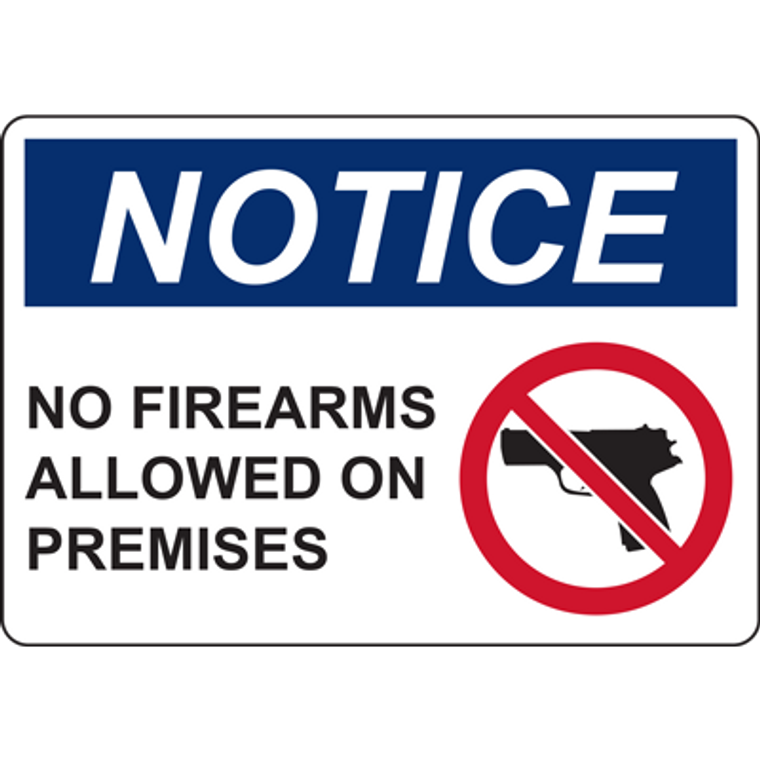 NOTICE NO FIREARMS ALLOWED ON PREMISES SIGN - 4087