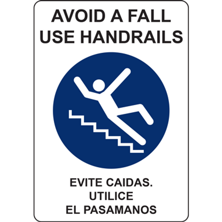 AVOID A FALL USE HANDRAILS EVITE CAIDAS UTILICE EL PASAMANOS SIGN