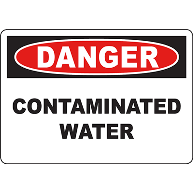 DANGER Contaminated Water Sign