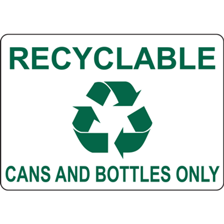 recyclable-cans-and-bottles-only-sign-graphic-products for Free Printable Recycle Symbol Stencil RECYCLABLE CANS AND BOTTLES ONLY SIGN | Graphic Products for Free Printable Recycle Symbol Stencil