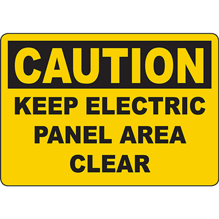 CAUTION Keep Electric Panel Area Clear Sign - 540