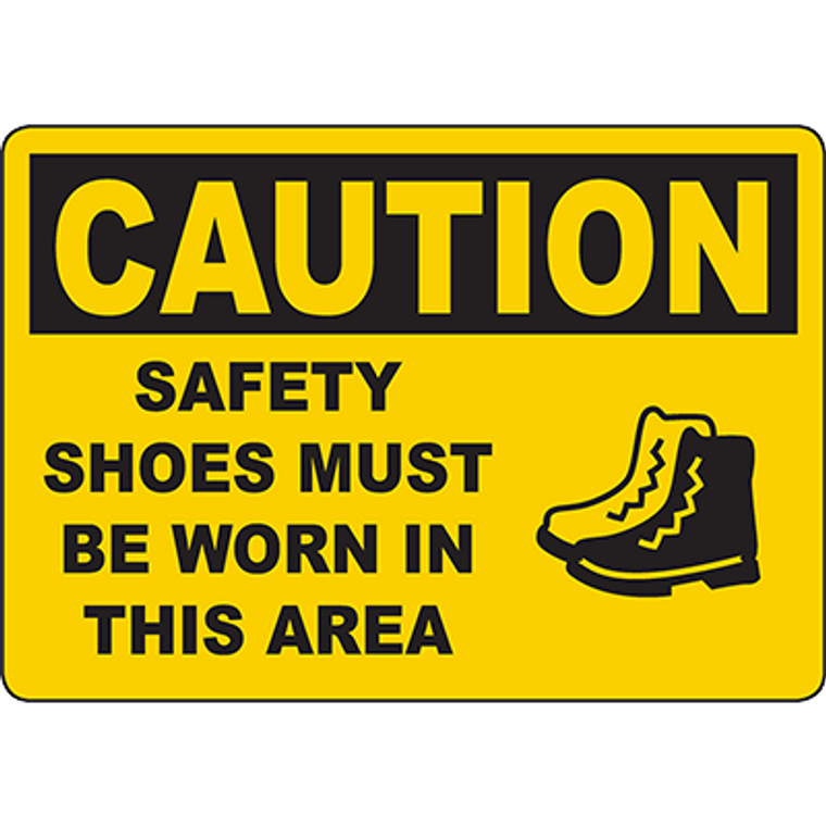 CAUTION Safety Shoes Must Be Worn In This Area Sign