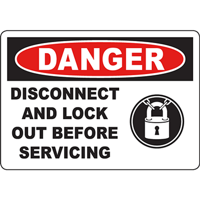 DANGER Disconnect And Lock Out Before Servicing Sign