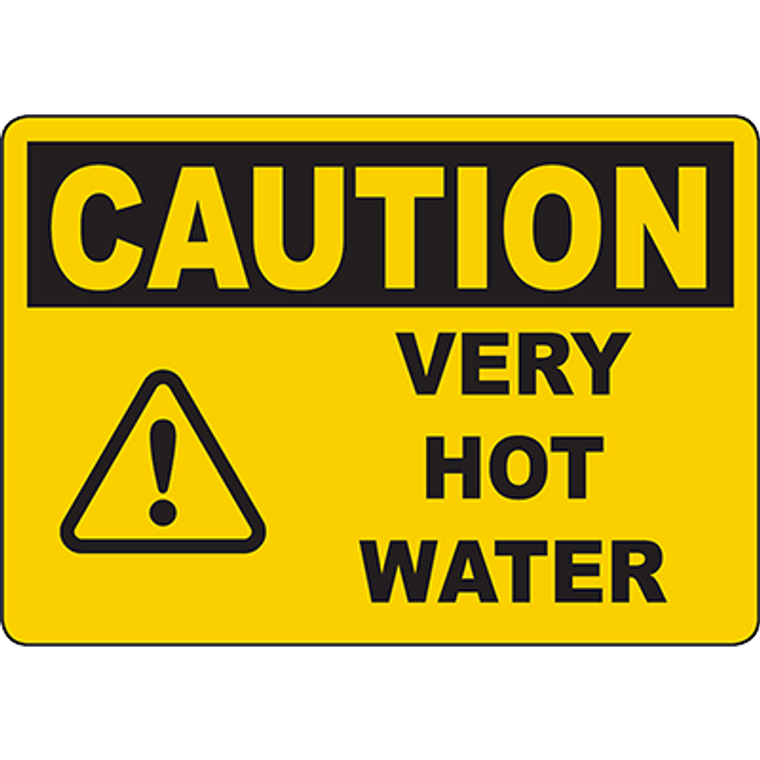 CAUTION Very Hot Water Sign