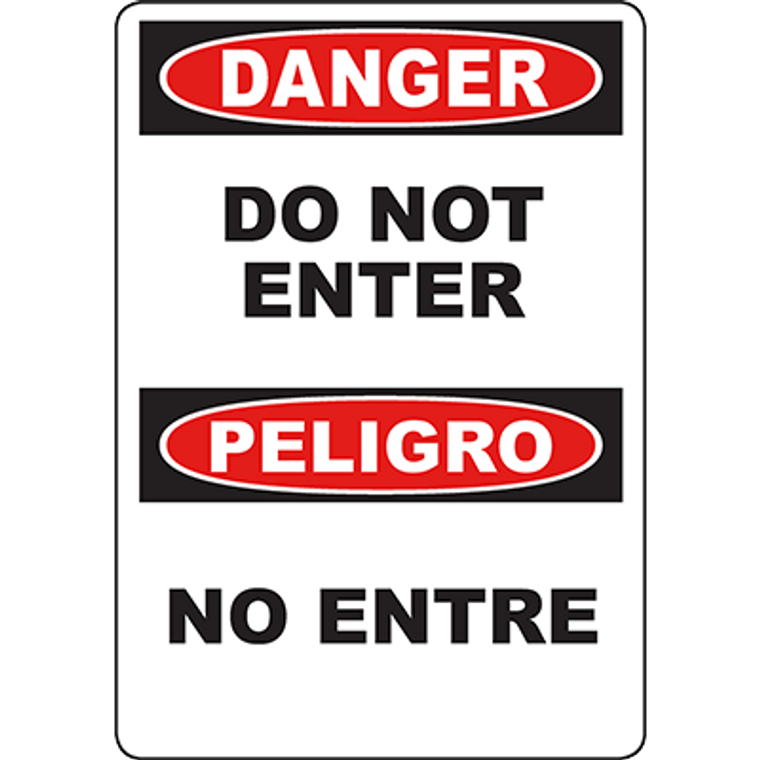 DANGER Do Not Enter Bilingual Sign